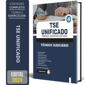 Apostila Tse Unificado 2024 - Técnico Judiciário