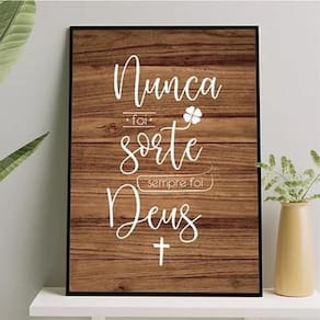 Quadro Nunca Foi Sorte Foi Deus 45X34Cm Madeira Preta