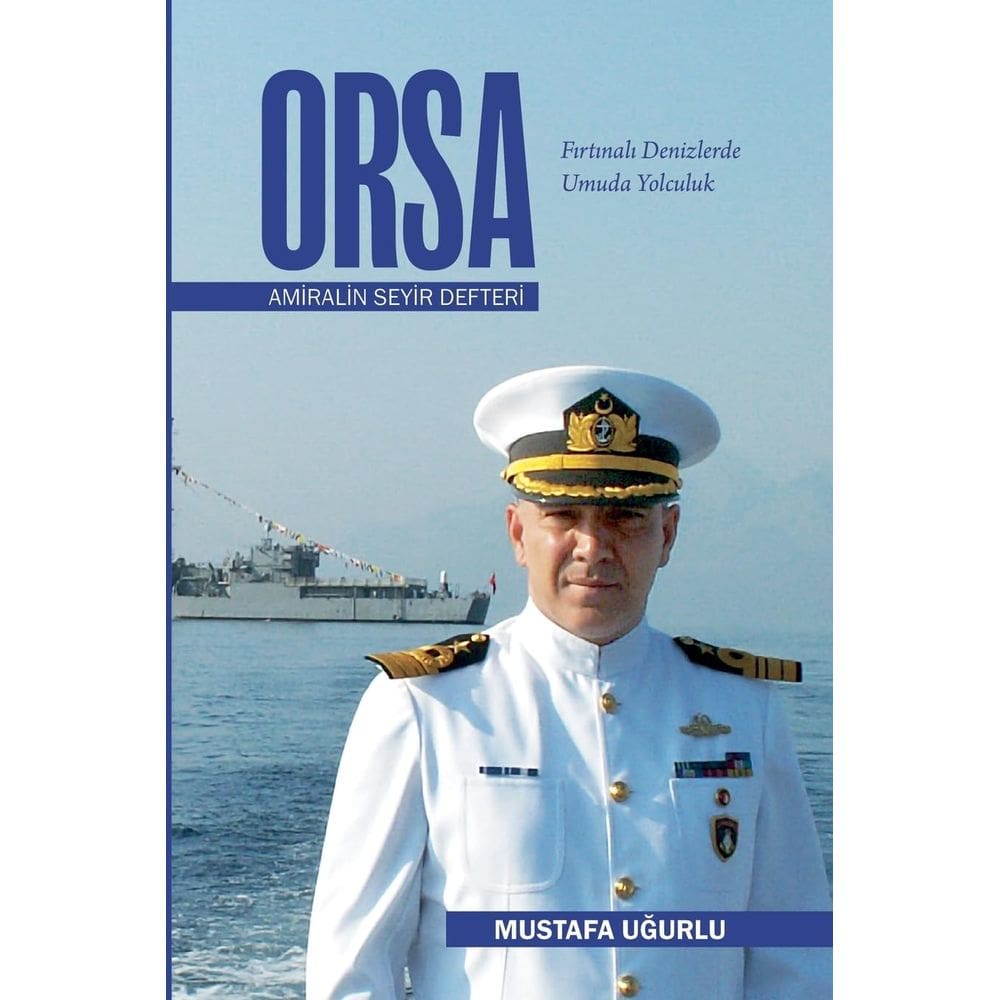 Caderno Mustafa Ugurlu ORSA - Amiralin Seyir Defteri