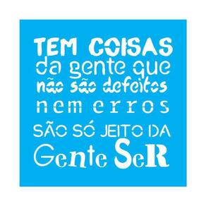 Stencil Tamako Tem Coisas Da Gente... - 30X30Cm - Ref D130