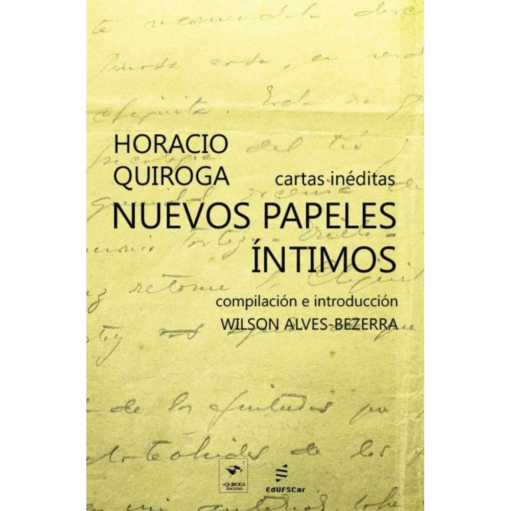 Nuevos papeles íntimos: Cartas inéditas