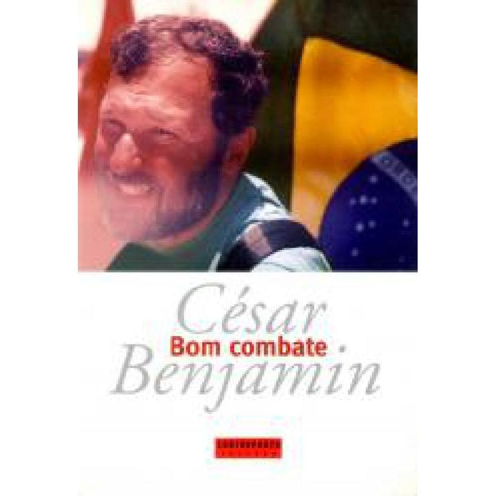 Livro Bom Combate César Benjamin