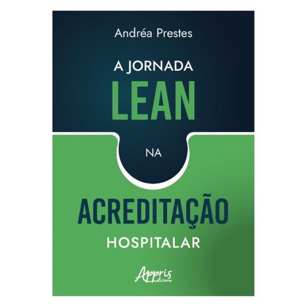 A Jornada Lean Na Acreditação Hospitalar