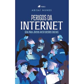 Perigos da Internet: Guia para Jovens Aventureiros Digitais