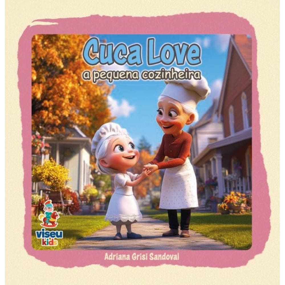 Cuca Love a pequena cozinheira