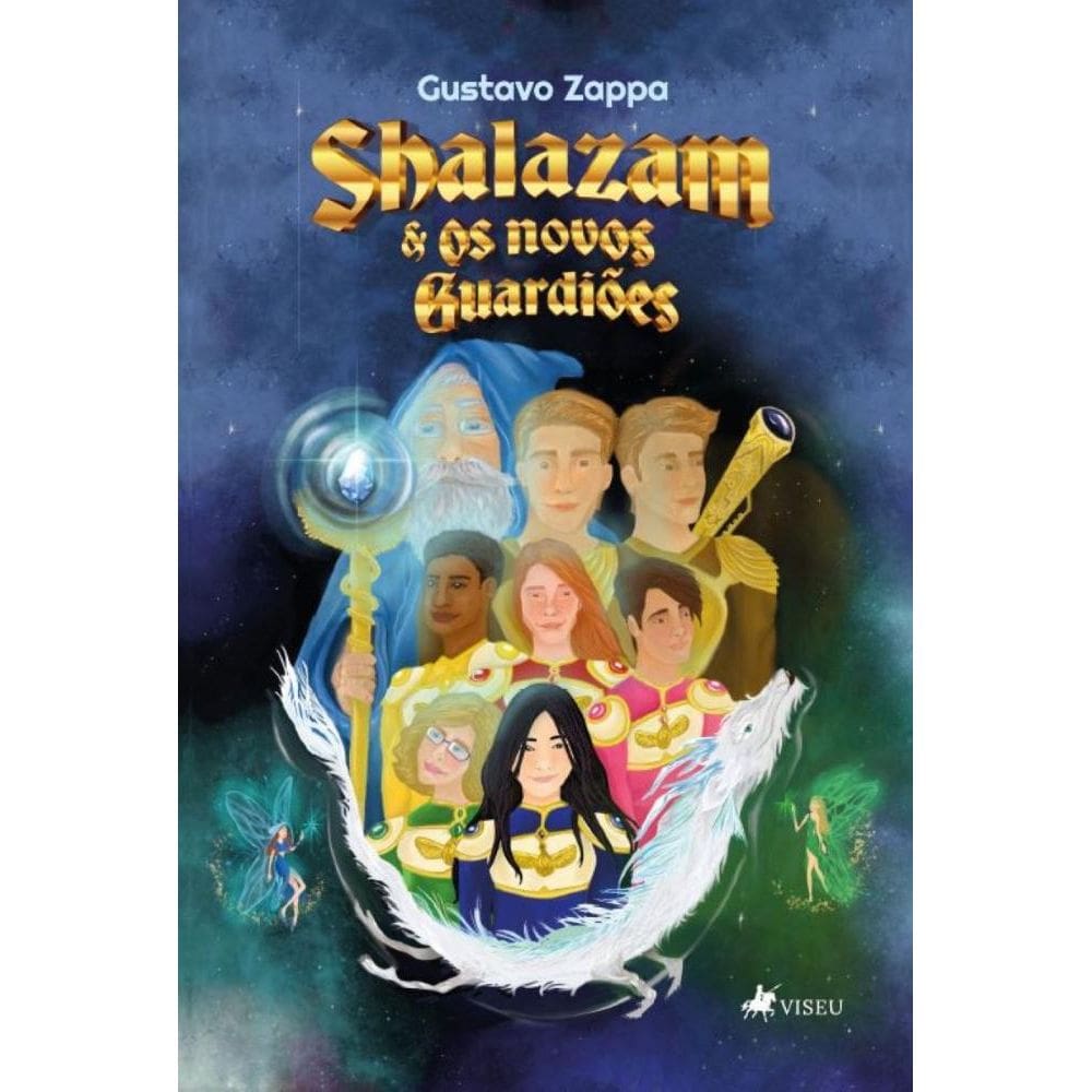 Shalazam & Os Novos Guardiões