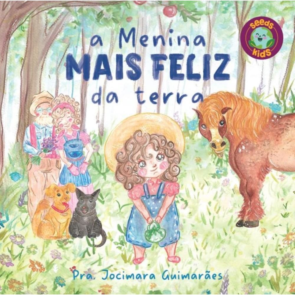 A Menina Mais Feliz da Terra