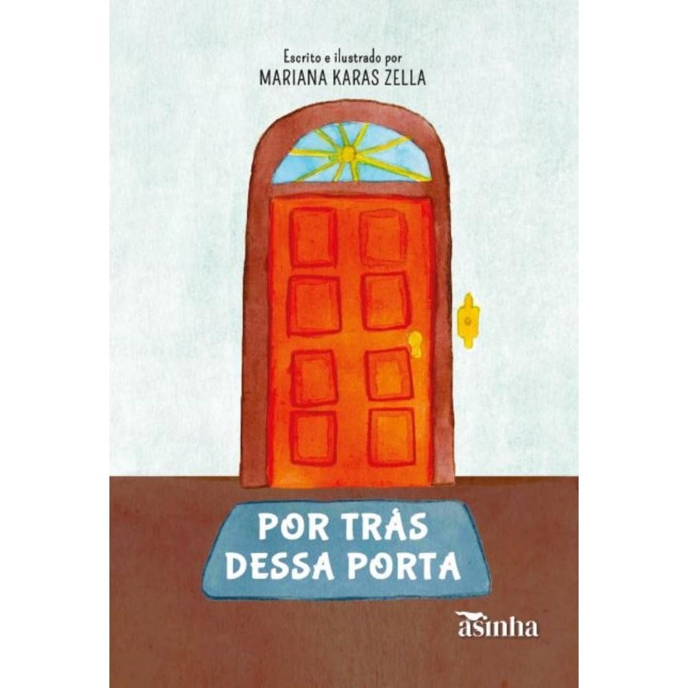Por trás dessa porta