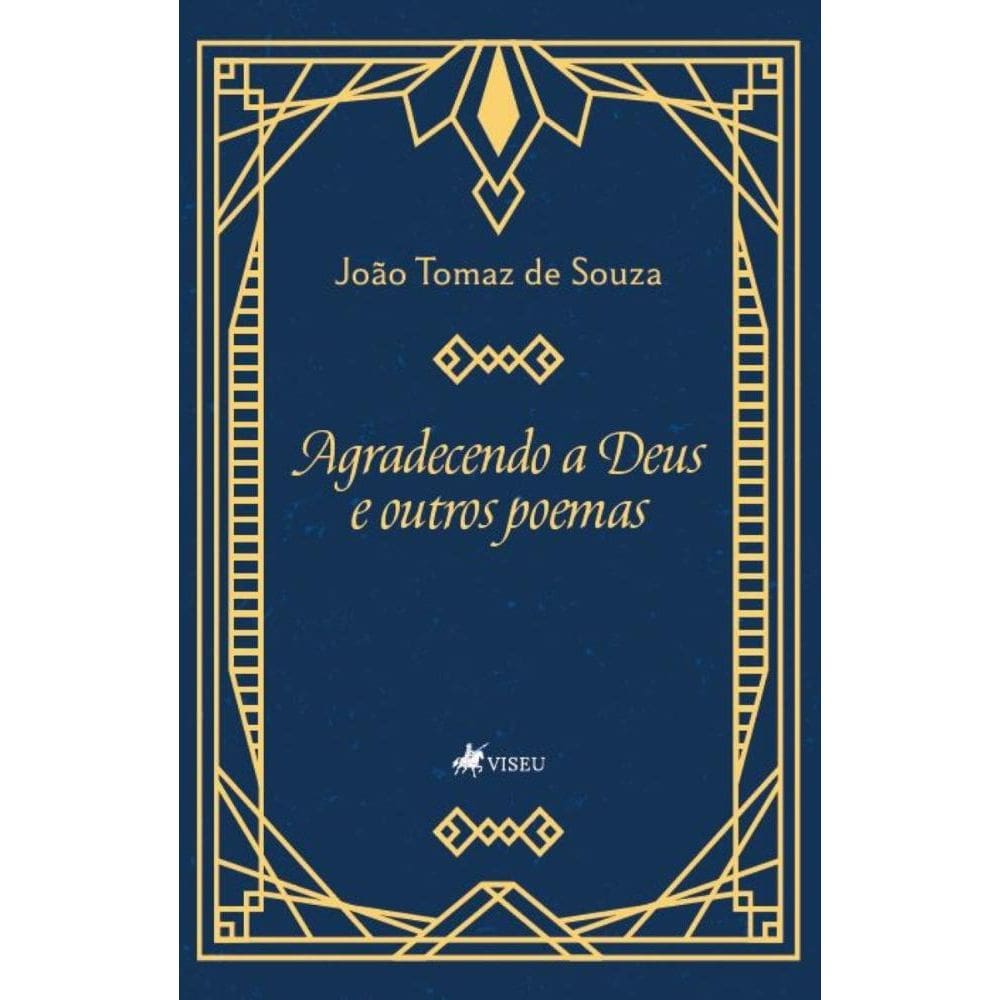 Agradecendo a Deus e outros poemas