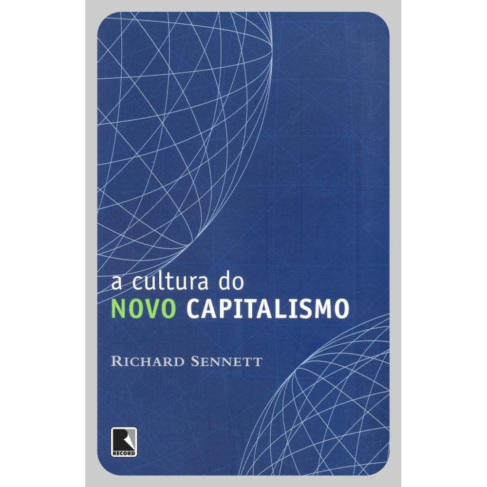 A cultura do novo capitalismo