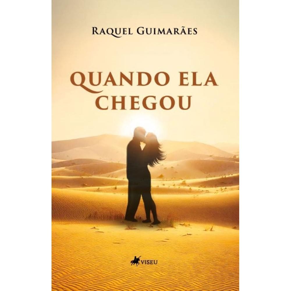 Quando ela chegou