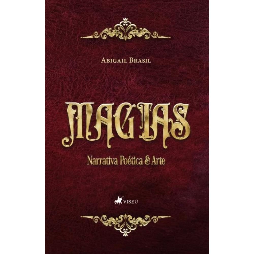 Magias: Narrativa Poética & Arte