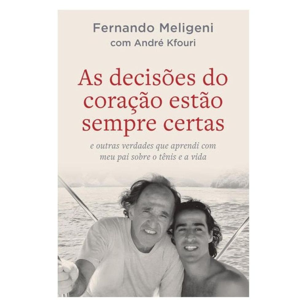 As Decisões Do Coração Estão Sempre Certas