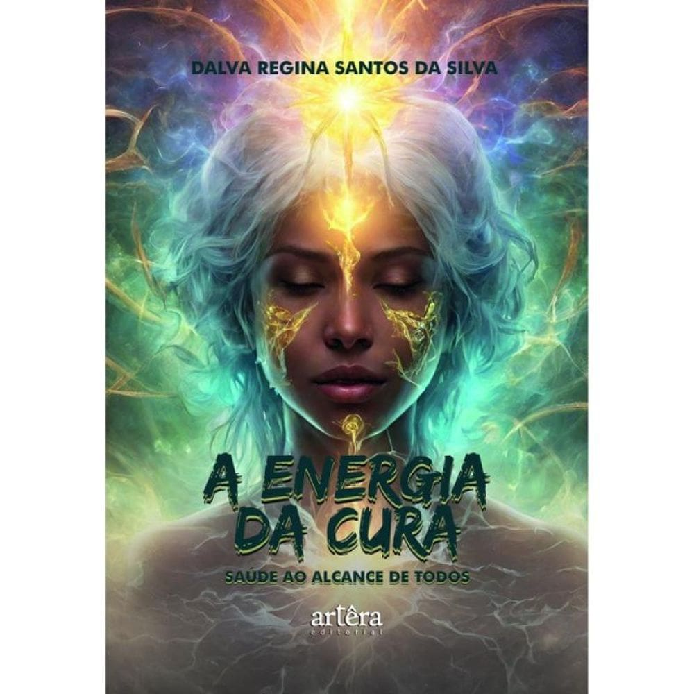 A Energia Da Cura