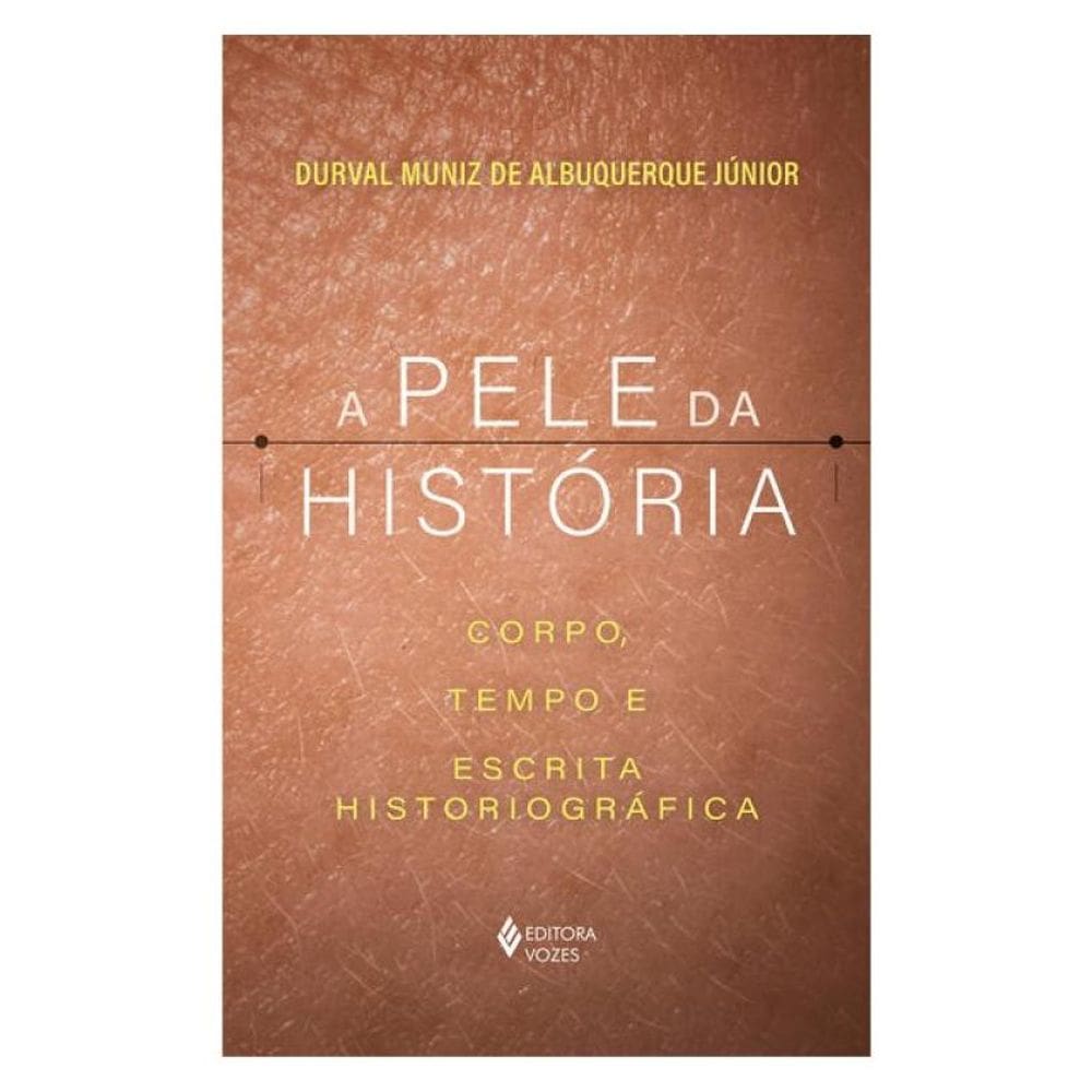A Pele Da História