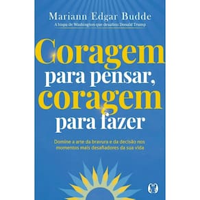 Coragem para pensar, coragem para fazer (3103)