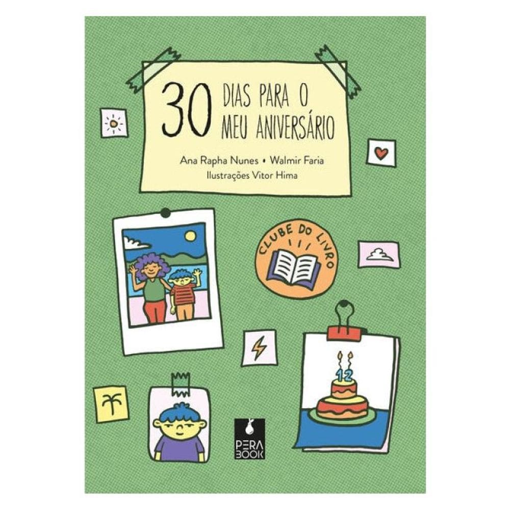 30 Dias Para O Meu Aniversário
