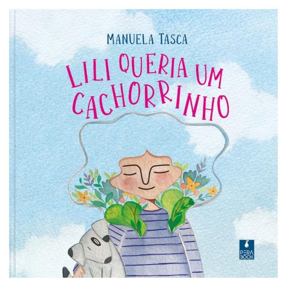 Lili Queria Um Cachorrinho