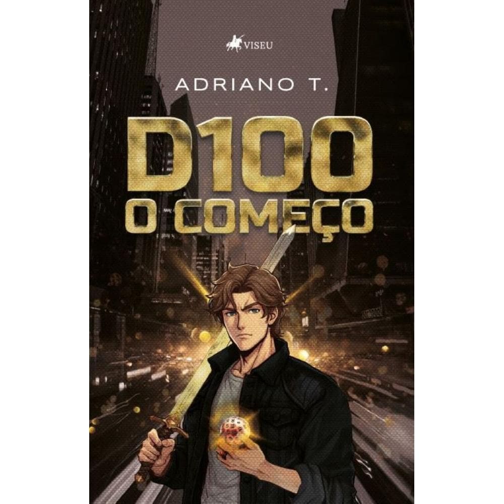 D100 O começo