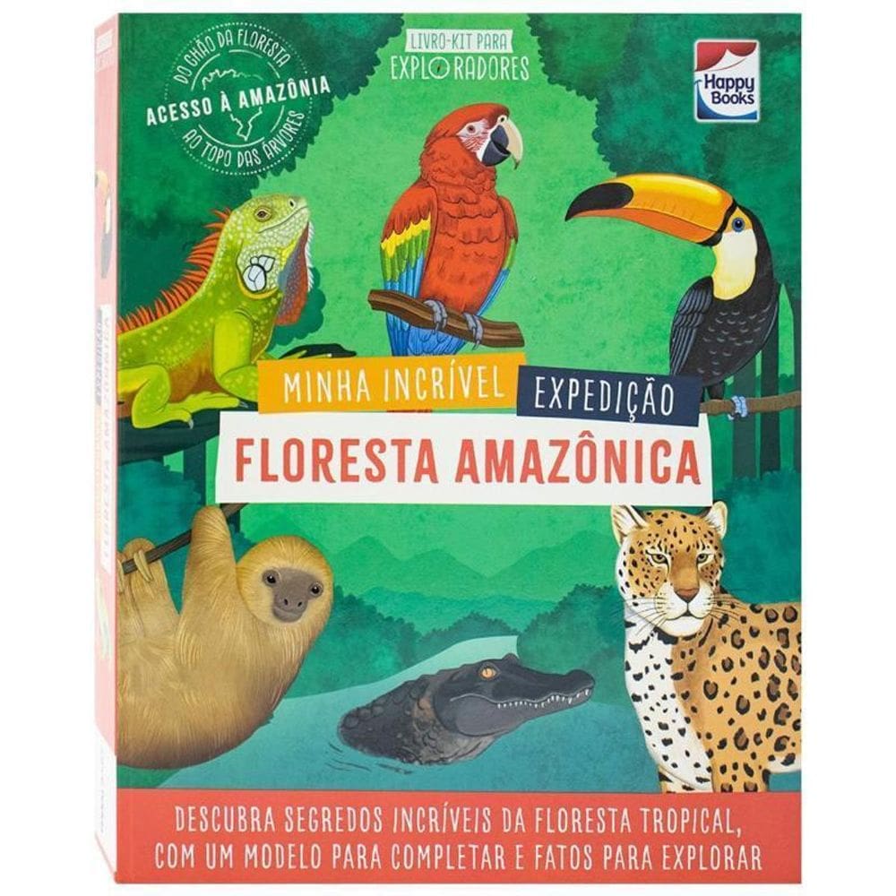 Livro Para Exploradores Floresta Amazônica