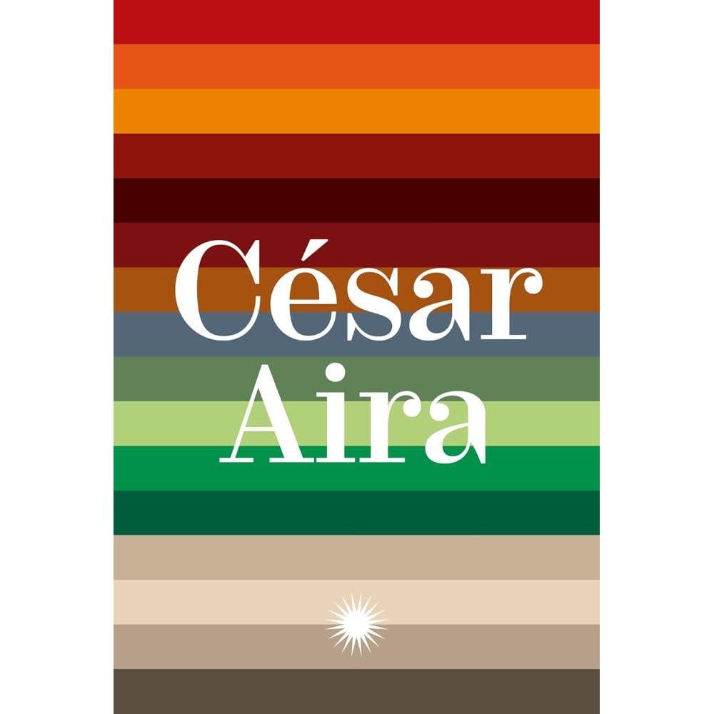 Coleção César Aira vol. 2 (1102)