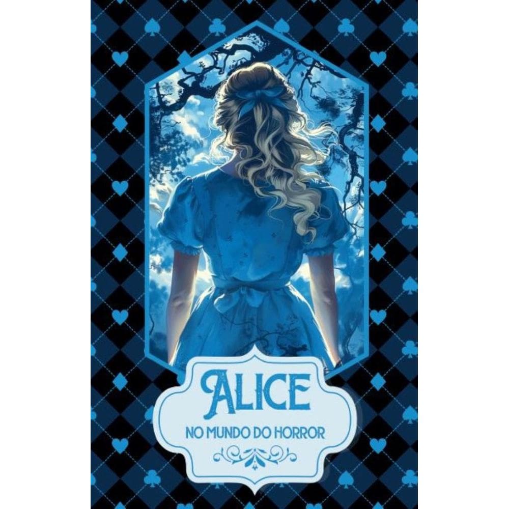 Alice no Mundo do Horror
