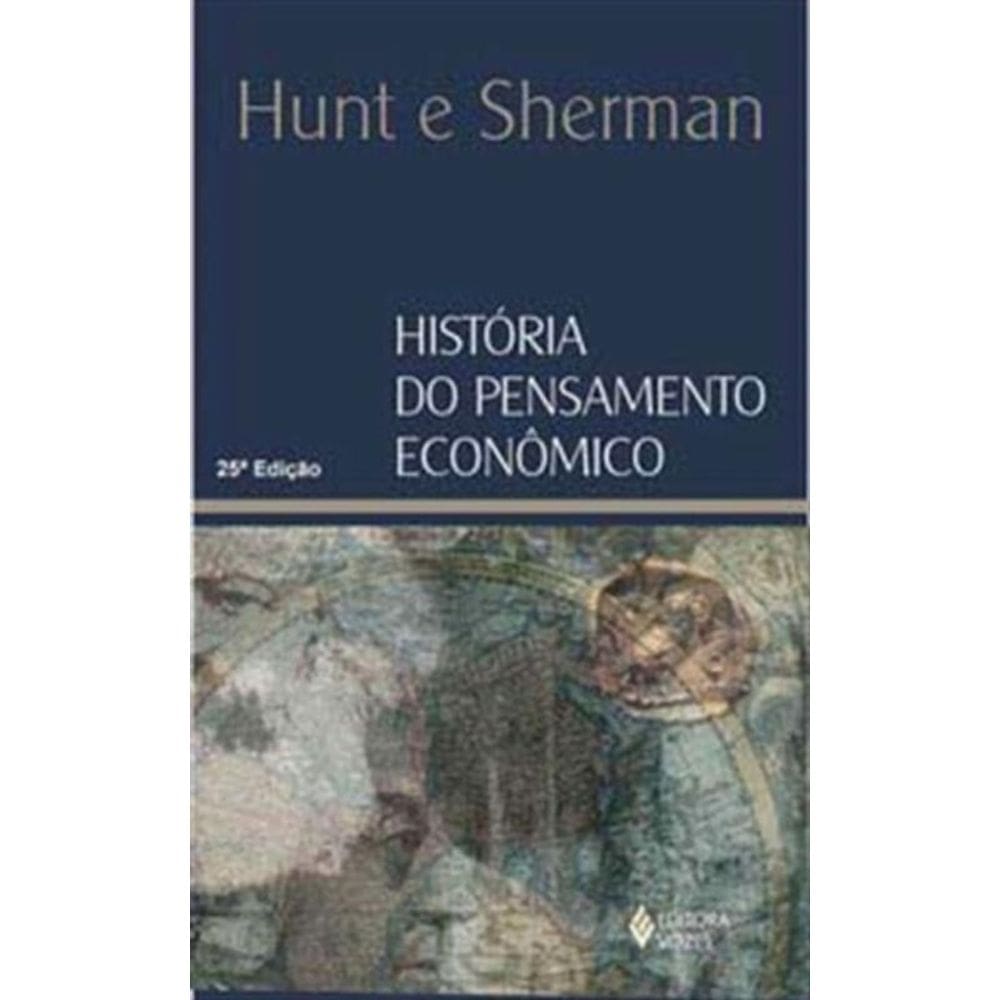 Historia Do Pensamento Economico - (Vozes)