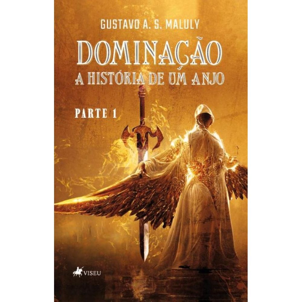 Dominação: A História de um Anjo - Parte 1