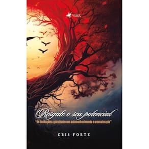 Resgate o seu Potencial: De limitações à plenitude com autoconhecimento e aromaterapia