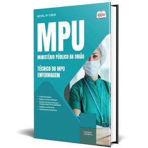 Apostila Mpu 2025 - Técnico Do Mpu - Enfermagem
