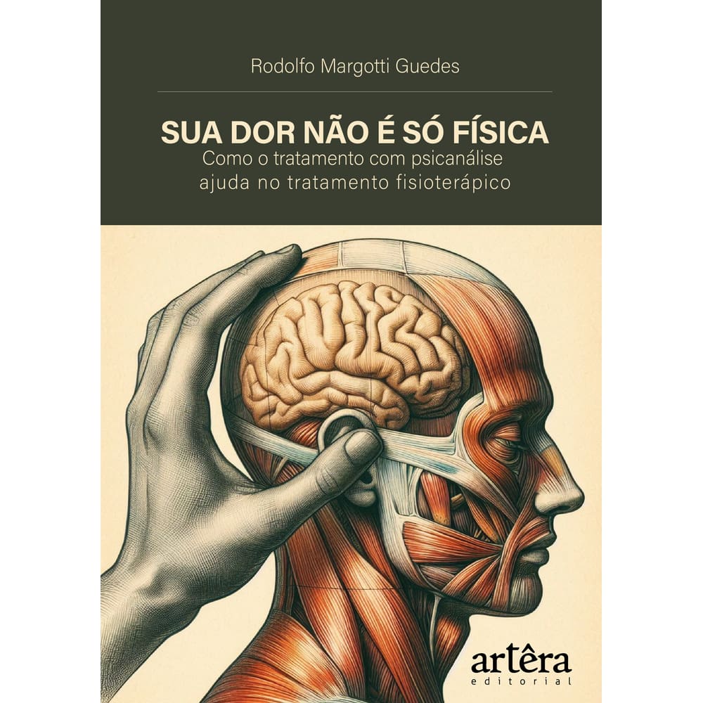 Sua Dor Não é só Física
