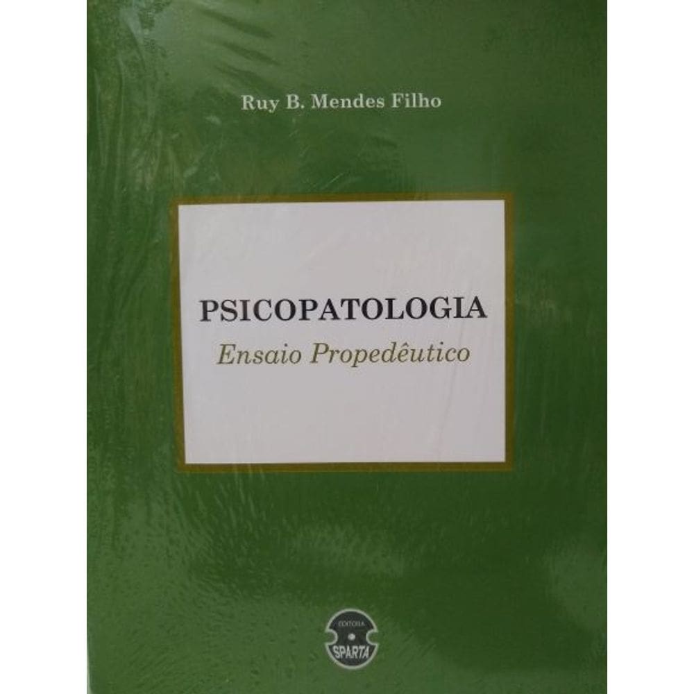 Psicopatologia Ensaio Propedeutico