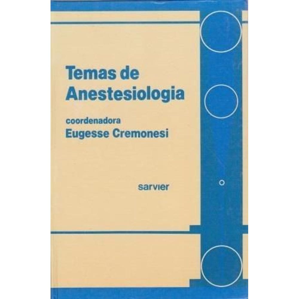 Temas de Anestesiologia