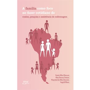 Livro A Família Como Foco No Fazer Cotidiano