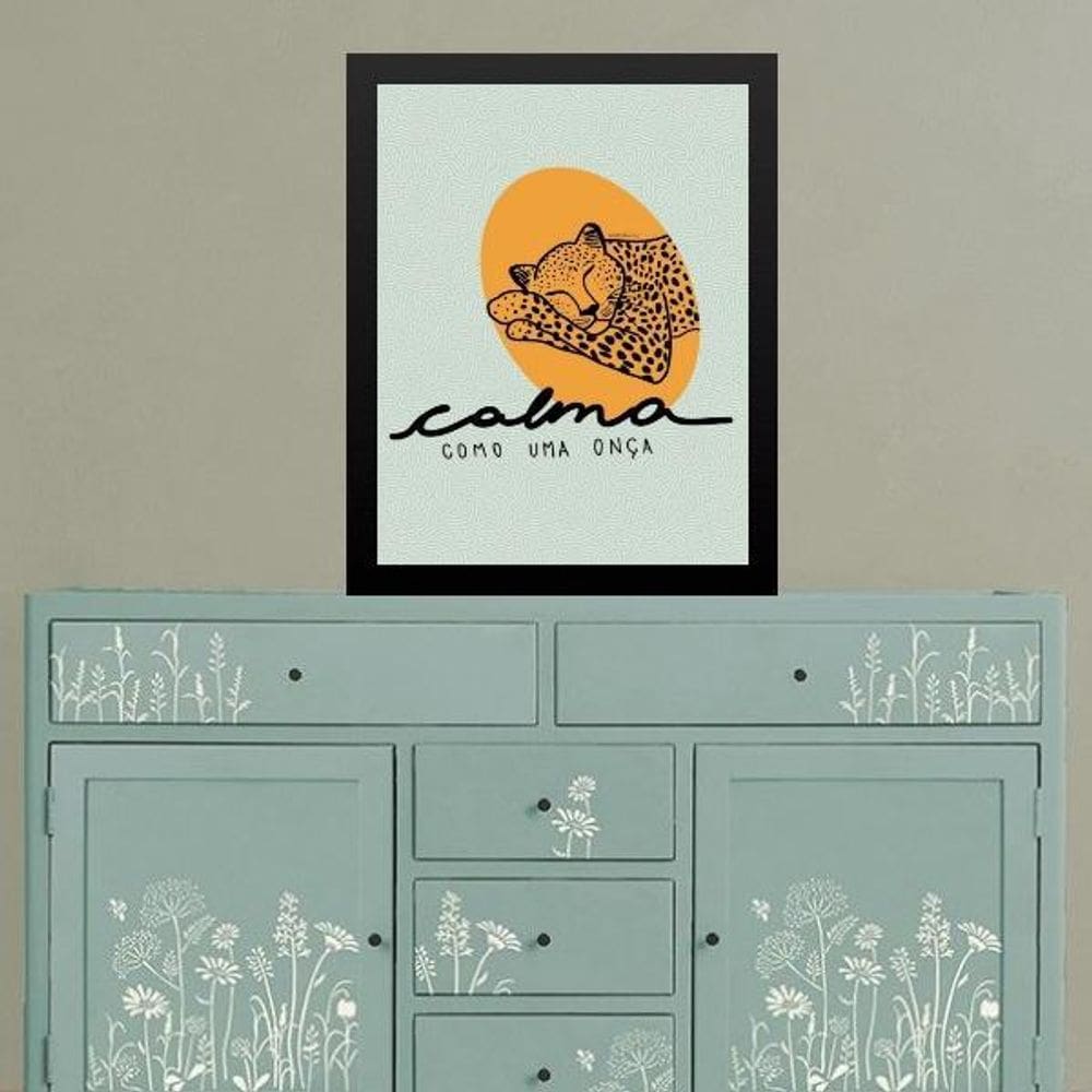 Quadro Calma Como Uma Onça 45X34Cm
