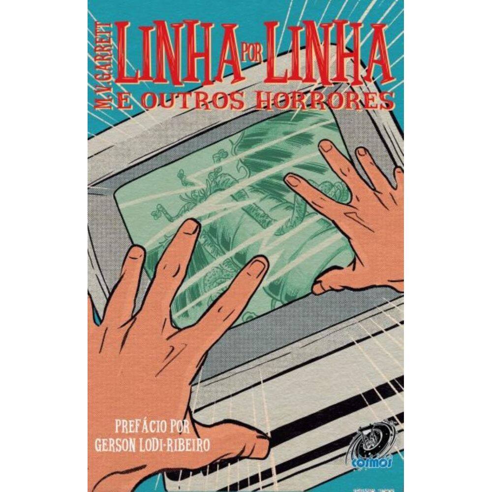 Linha por Linha e Outros Horrores