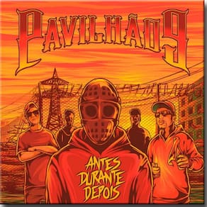 CD Pavilhão 9 – Antes Durante Depois 2017 (Digipack)