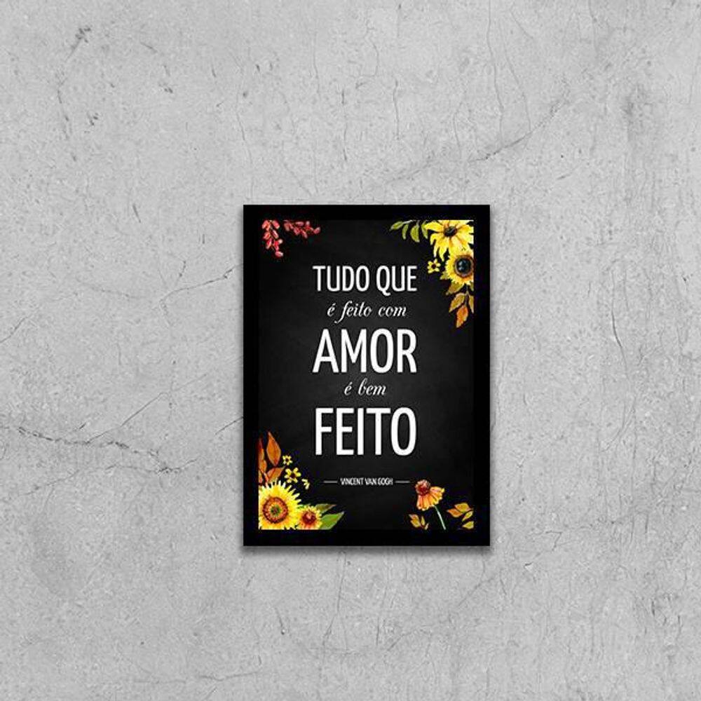 Quadro Tudo Que É Feito Com Amor, É Bem Feito 24X18Cm