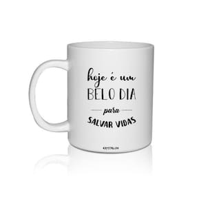 Kit 2 Canecas Brancas Personalizadas Salvar Vidas