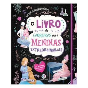 O Livro De Carreiras Para Meninas Extraordinárias