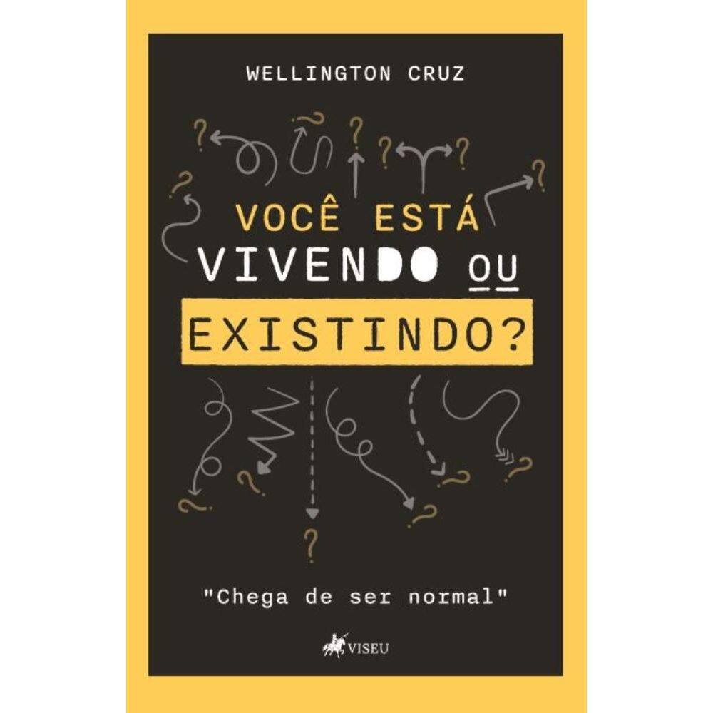 Você está Vivendo ou Existindo? Chega de ser Normal