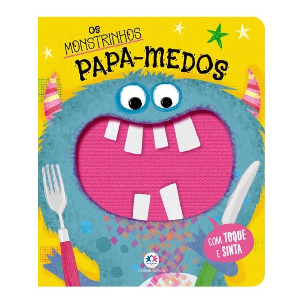 Os Monstrinhos Papa-Medos