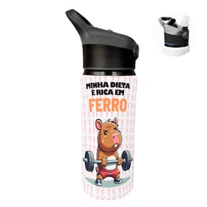 Garrafa Squeeze 600ml Capivara Academia Minha dieta é rica em ferro