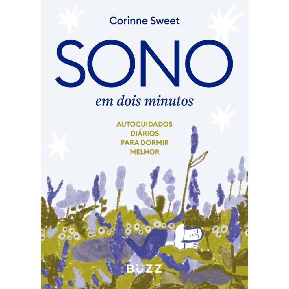 Sono em dois minutos: Autocuidados diários para dormir melhor
