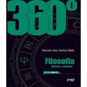 Livro 360 - Filosofia Historias E Dilemas - Volume Unico