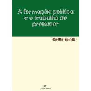 A Formação Política E O Trabalho Do Professor