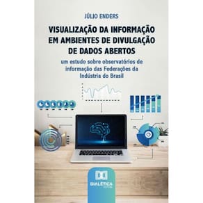 Visualização da Informação em Ambientes de Divulgação de Dados Abertos