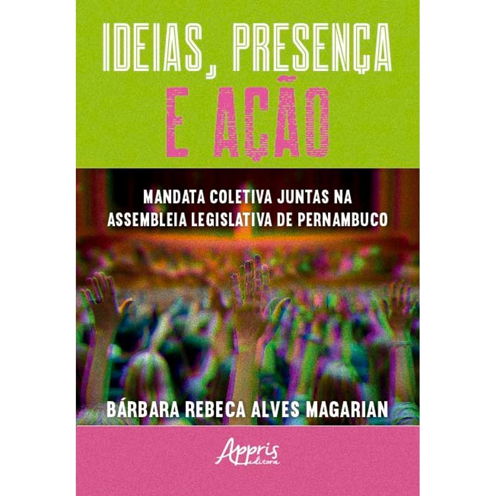 Ideias, presença e ação