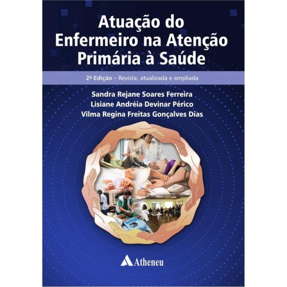 Atuação Do Enfermeiro Na Atenção Primária À Saúde