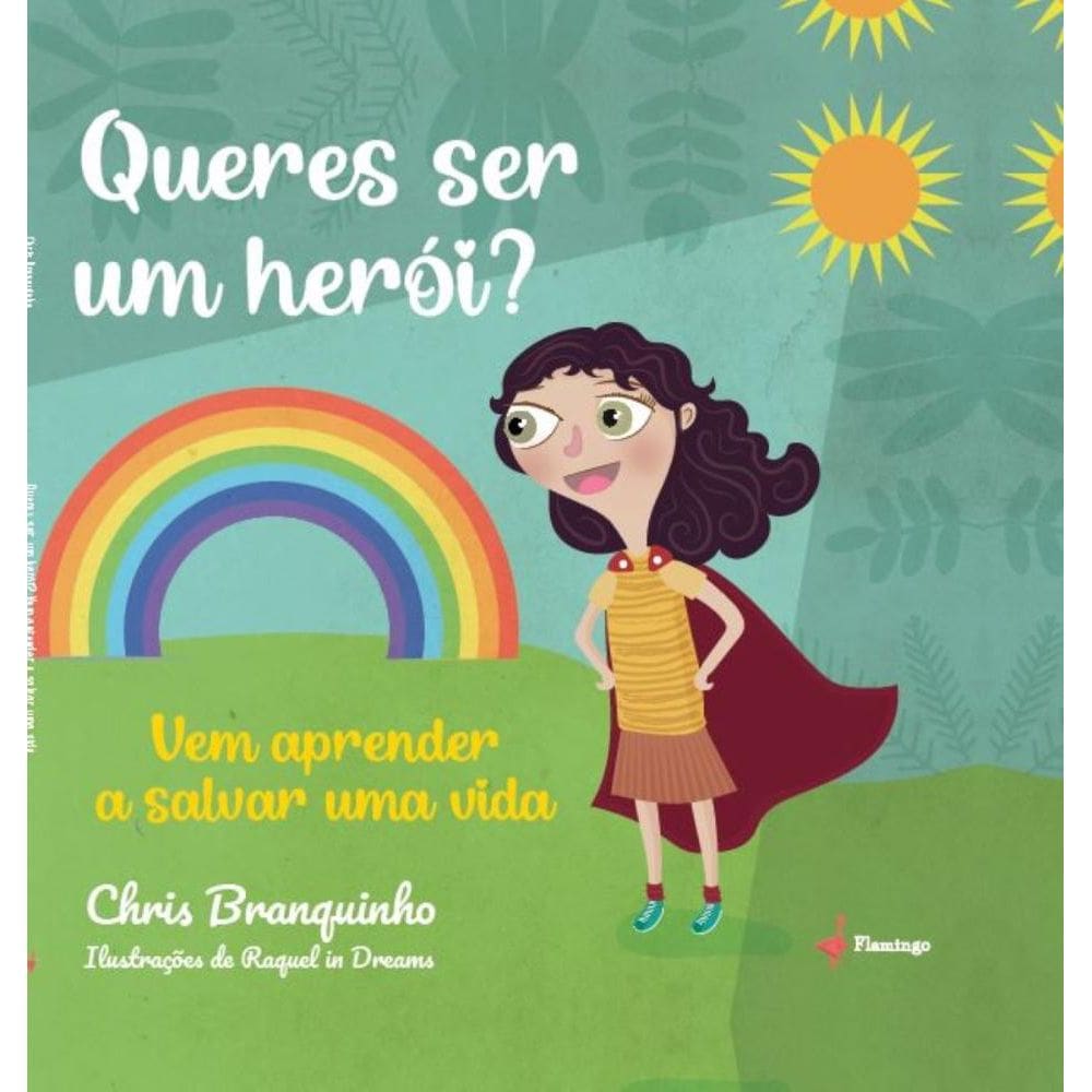 Queres ser um herói? Vem aprender a salvar uma vida